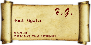 Hust Gyula névjegykártya